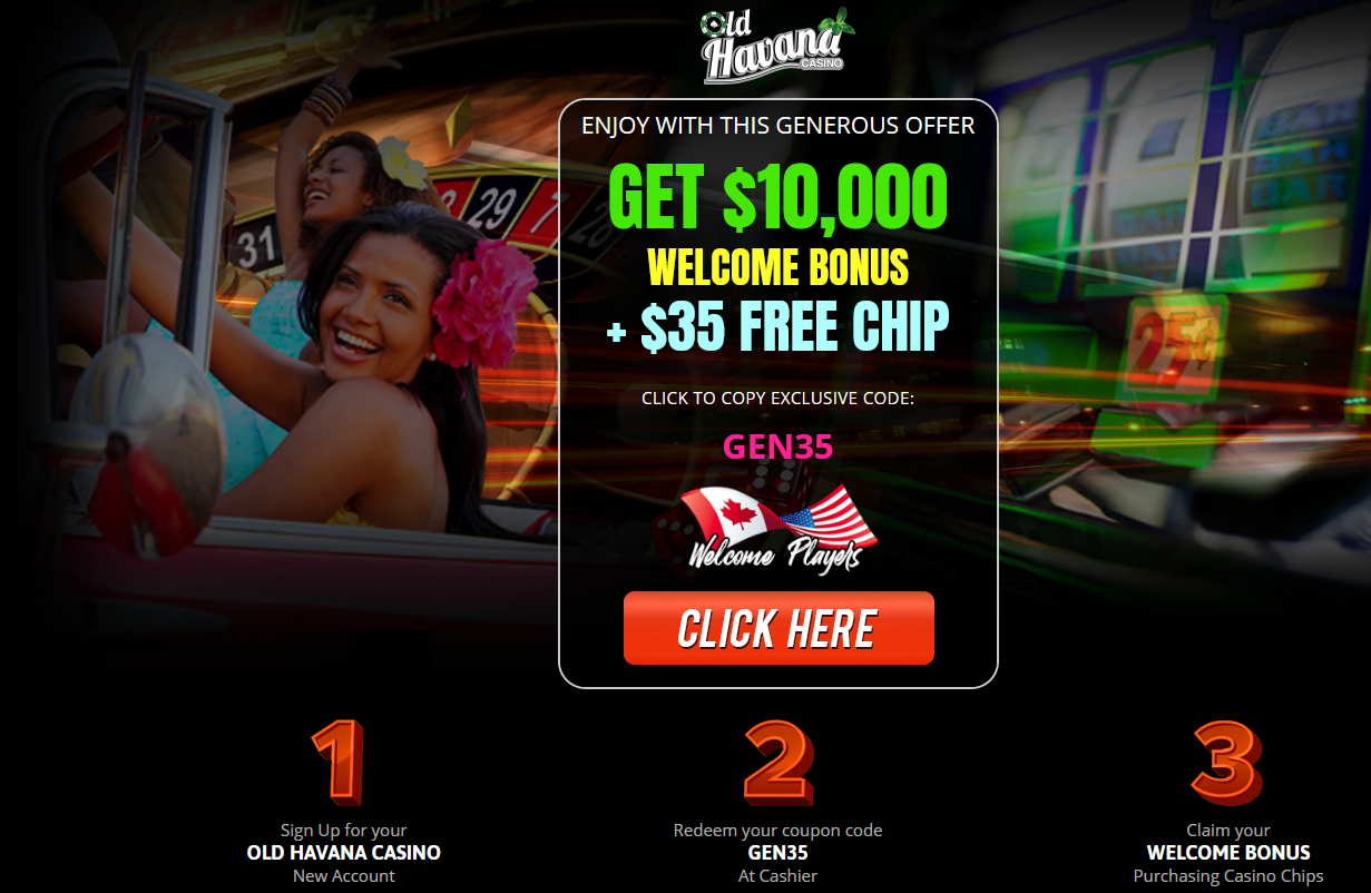 GET 10,000 WELCOME BONUS
                                          + $35 FREE CHIP